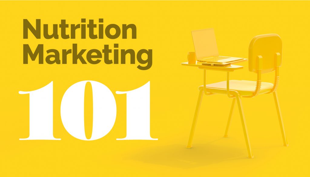 Nutrition Marketing 101